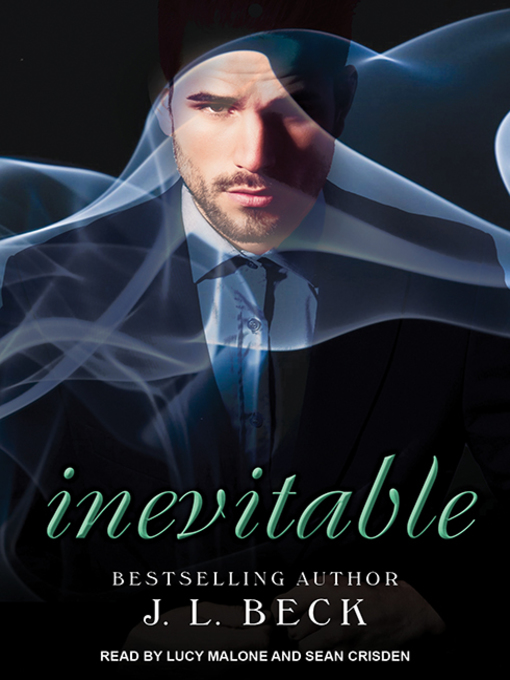 Title details for Inevitable by J. L. Beck - Available